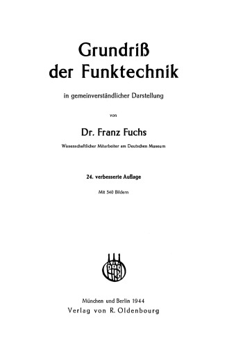 Grundriß der Funktechnik in gemeinverständlicher Darstellung