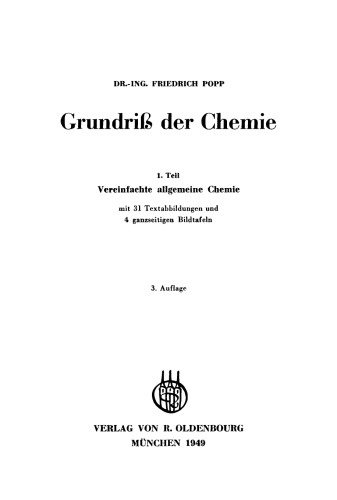 Grundriß der Chemie: Teil 1 Vereinfachte allgemeine Chemie