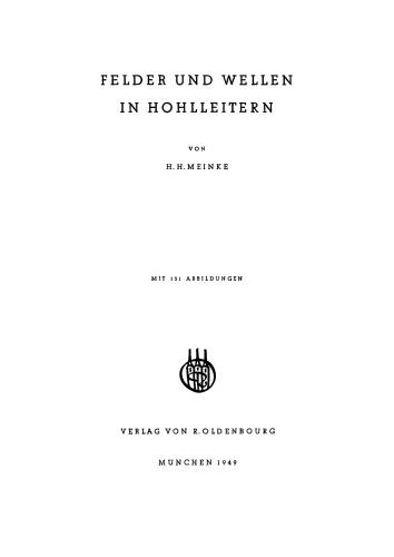 Felder und Wellen in Hohlleitern