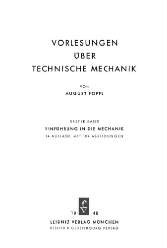 Vorlesungen über Technische Mechanik: Band 1 Einführung in die Mechanik