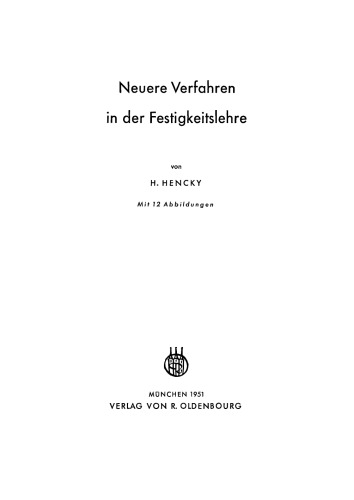 Neuere Verfahren in der Festigkeitslehre