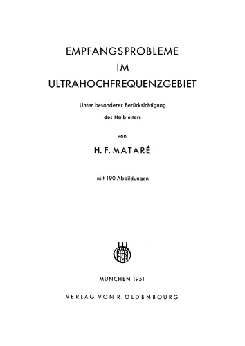 Empfangsprobleme im Ultrahochfrequenzgebiet: Unter besonderer Berücksichtigung des Halbleiters