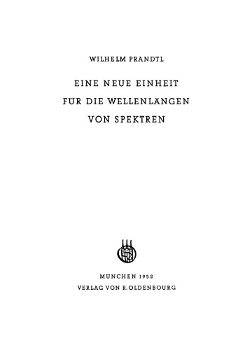 Eine neue Einheit für die Wellenlängen von Spektren