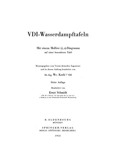VDI-Wasserdampftafeln: Mit einem Mollier (i,s)-Diagramm auf einer besonderen Tafel