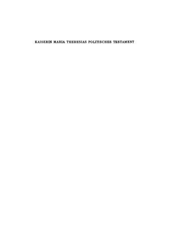 Kaiserin Maria Theresias politisches Testament