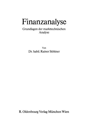 Finanzanalyse: Grundlagen der markttechnischen Analyse