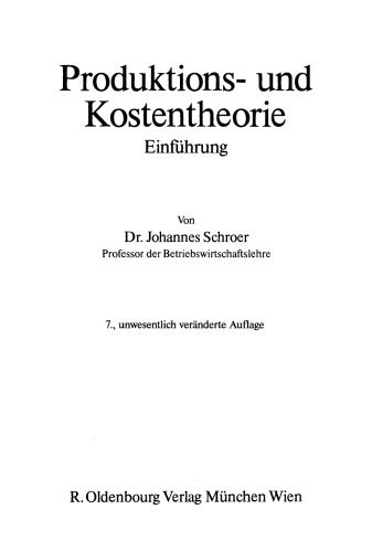 Produktions- und Kostentheorie: Einführung