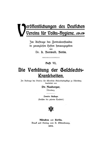 Die Verhütung der Geschlechts-Krankheiten