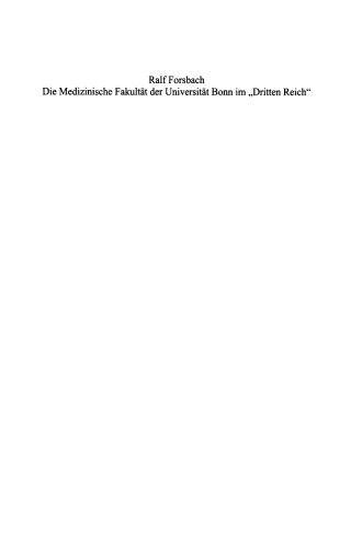 Die Medizinische Fakultät der Universität Bonn im "Dritten Reich"