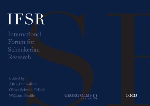 International Forum for Schenkerian Research | IFSR 01/2025