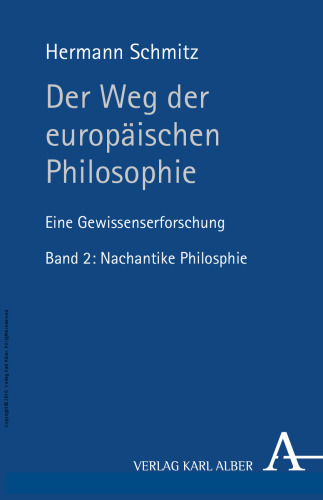 Der Weg der europäischen Philosophie 2: Eine Gewissenserforschung