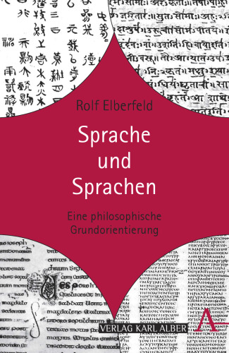Sprache und Sprachen: Eine philosophische Grundorientierung