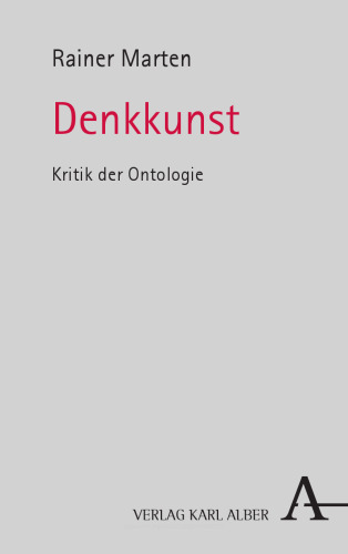 Denkkunst: Kritik der Ontologie