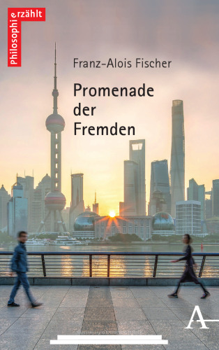 Promenade der Fremden