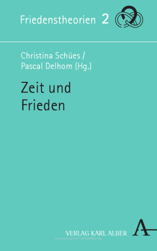 Zeit und Frieden