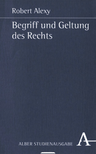 Begriff und Geltung des Rechts