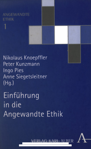 Einführung in die Angewandte Ethik