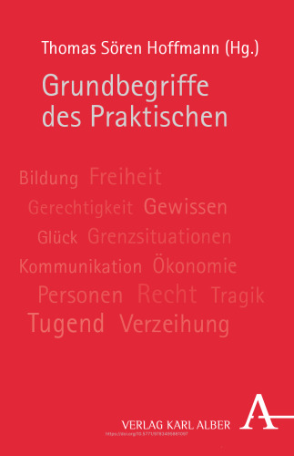 Grundbegriffe des Praktischen