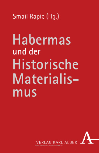Habermas und der Historische Materialismus