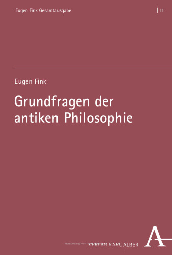 Grundfragen der antiken Philosophie