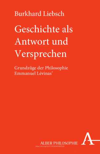 Geschichte als Antwort und Versprechen