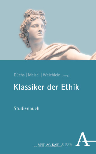 Klassiker der Ethik: Studienbuch