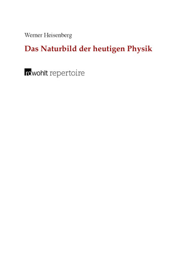 Das Naturbild der heutigen Physik