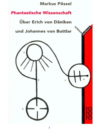 Phantastische Wissenschaft: Uber Erich von Daniken und Johannes von Buttlar () (German Edition)
