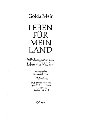 Leben für mein Land : Selbstzeugnisse aus Leben und Wirken