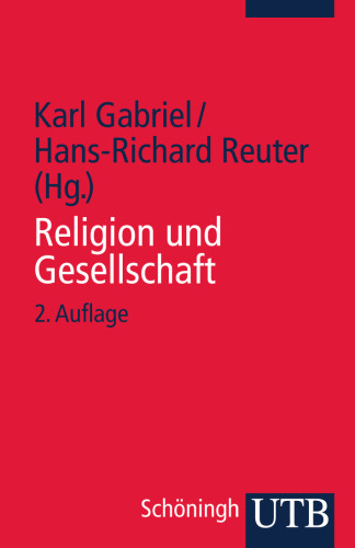 Religion und Gesellschaft: Texte zur Religionssoziologie