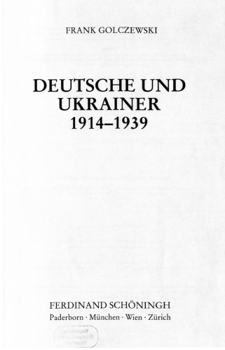 Deutsche und Ukrainer 1914-1939