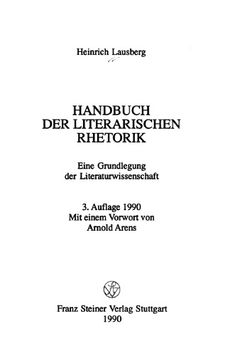 Handbuch der literarischen Rhetorik : eine Grundlegung der Literaturwissenschaft