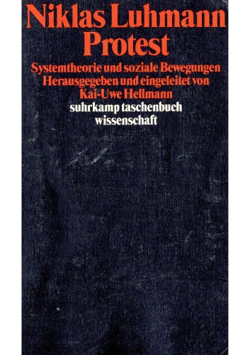 Protest : Systemtheorie und soziale Bewegungen