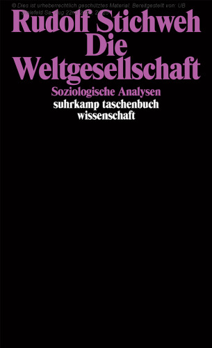 Die Weltgesellschaft. Soziologische Analysen.