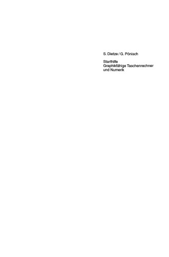 Starthilfe Graphikfähige Taschenrechner und Numerik