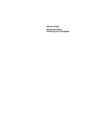 Rechnerarchitektur: Einführung und Grundlagen
