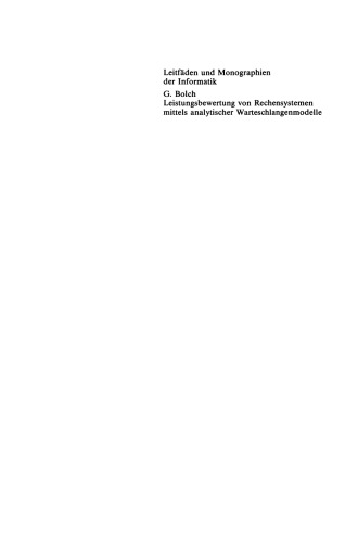 Leistungsbewertung von Rechensystemen: mittels analytischer Warteschlangenmodelle
