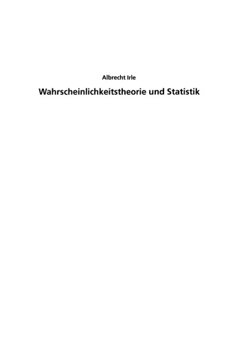 Wahrscheinlichkeitstheorie und Statistik: Grundlagen — Resultate — Anwendungen