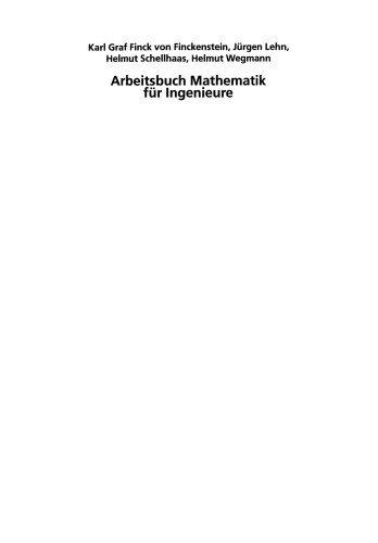 Arbeitsbuch Mathematik für Ingenieure: Band II Differentialgleichungen, Funktionentheorie, Numerik und Statistik