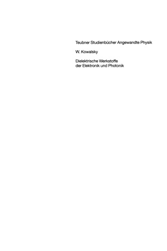 Dielektrische Werkstoffe der Elektronik und Photonik