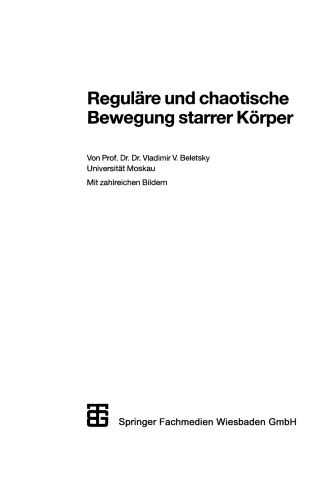 Reguläre und chaotische Bewegung starrer Körper