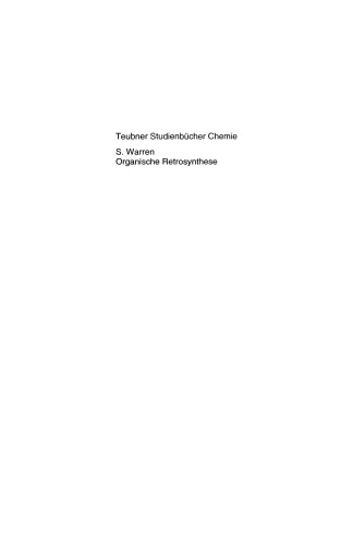 Organische Retrosynthese: Ein Lernprogramm zur Syntheseplanung