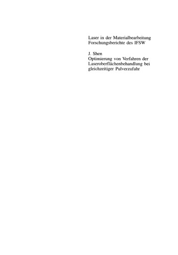 Optimierung von Verfahren der Laseroberflächenbehandlung bei gleichzeitiger Pulverzufuhr