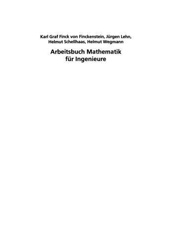 Arbeitsbuch Mathematik für Ingenieure: Band I Analysis und Lineare Algebra