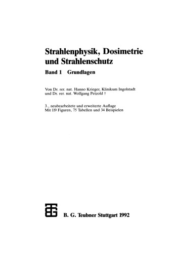 Strahlenphysik, Dosimetrie und Strahlenschutz: Band 1 Grundlagen