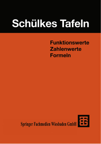 Schülkes Tafeln: Funktionswerte Zahlenwerte Formeln