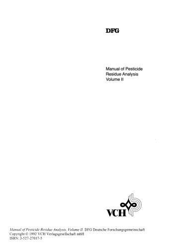 Manual of Pesticide Residue Analysis Volume II
