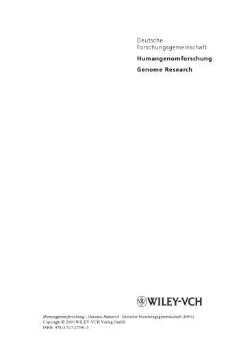 Humangenomforschung - Perspektiven und Konsequenzen / Genome Research - Perspectives and Consequences: Mitteilung 2 / Report 2