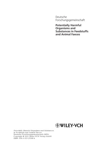 Potentially Harmful Organisms and Substances in Feedstuffs and Animal Faeces: Report No. 5