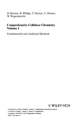 Comprehensive Cellulose Chemistry: Fundamentals and Analytical Methods, Volume 1